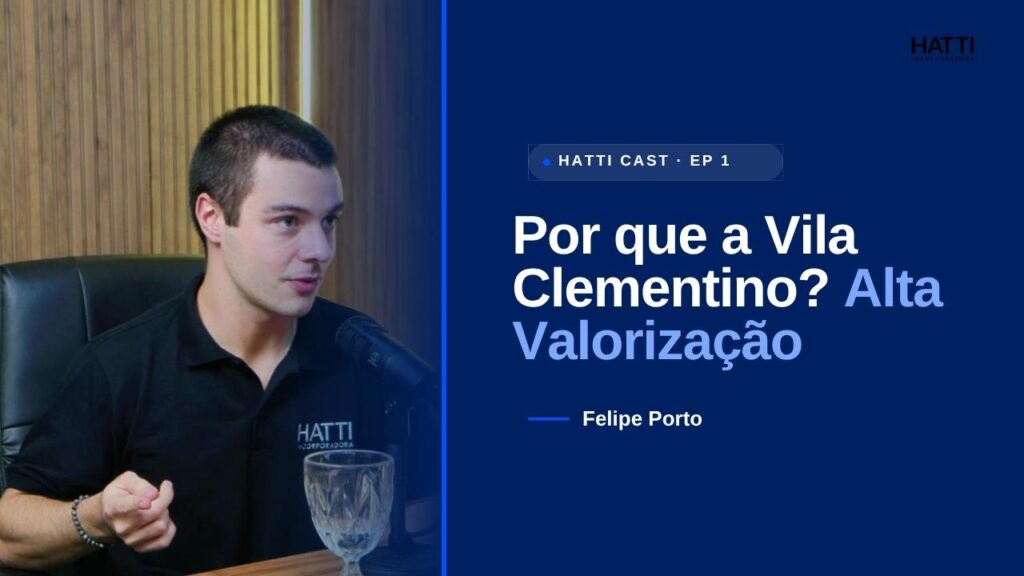 Por que a Vila Clementino Está Valorizando Tanto?